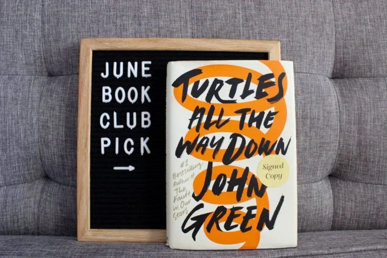 June Book Club: Turtles All The Way Down